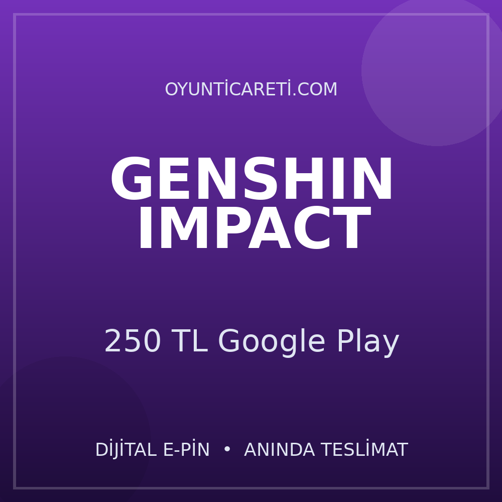 Genshin Impact 250 TL Google Play