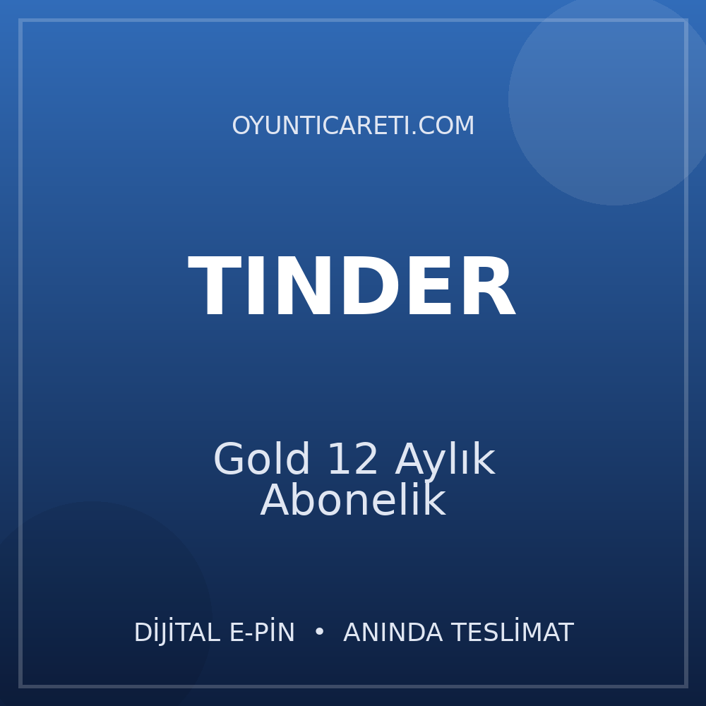 Tinder Gold 12 Aylık Abonelik