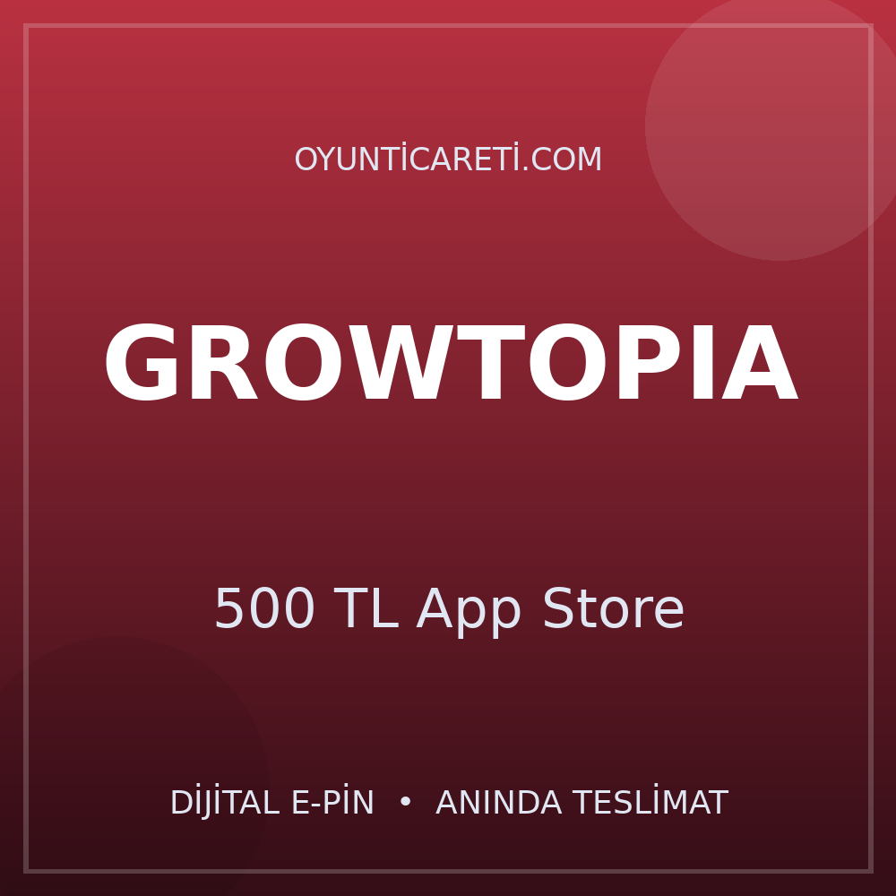 Growtopia 500 TL App Store